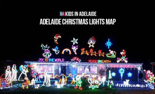 Christmas Lights In Adelaide - Here's Our Map Of The Best! undefined - Christmas Lights In Adelaide - Here's Our Map Of The Best!